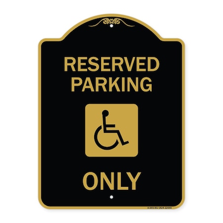 Signmission W/ NY Compliance Reserved Parking W/ Access Icon Heavy-Gauge Aluminum Sign, 18" x 24", BG-1824-22698 A-DES-BG-1824-22698